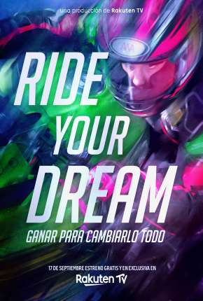 Ride Your Dream - Legendado Download