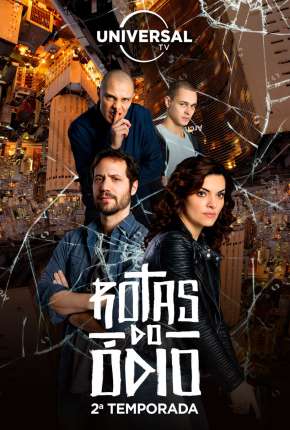 Rotas do Ódio - 1ª Temporada Completa Download