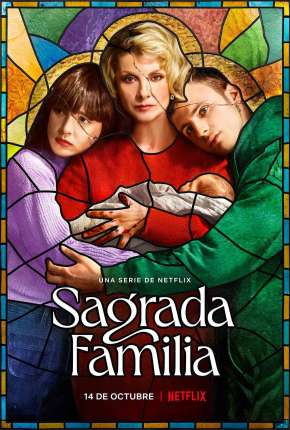 Sagrada Família - 1ª Temporada Completa Legendada Download