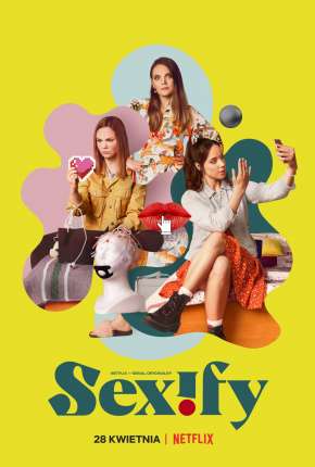 Sexify - 1ª Temporada Completa Download