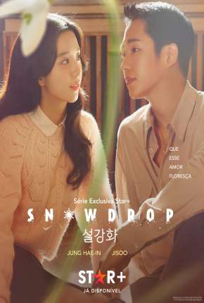 Snowdrop - 1ª Temporada Legendada Download