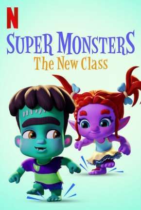 Super Monsters - The New Class Download