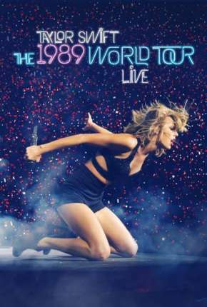 The 1989 World Tour Live Download