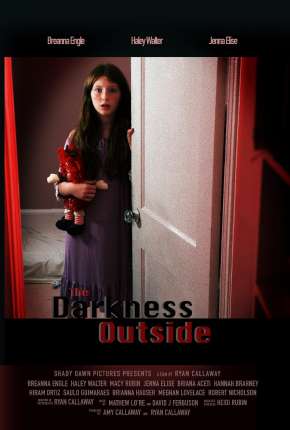 The Darkness Outside - Legendado Download