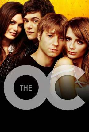 The O.C. - Um Estranho no Paraíso - 1ª Temporada Download