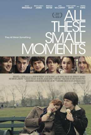 Todas as Pequenas Coisas - All These Small Moments Download