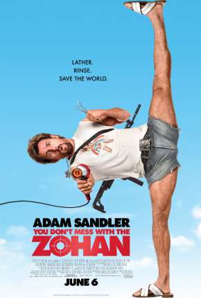 Zohan - O Agente Bom de Corte - You Dont Mess with the Zohan Download