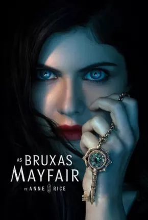As Bruxas Mayfair de Anne Rice - 1ª Temporada Download