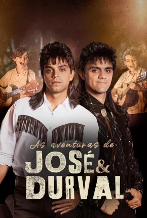 As Aventuras de José e Durval - 1ª Temporada Download