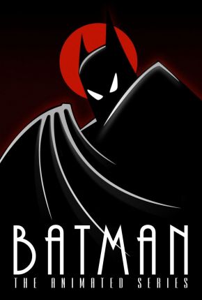 Batman - A Série Animada / Batman: The Animated Series Download