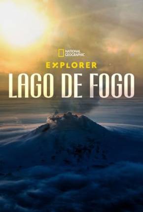 Explorer - Lago de Fogo Download