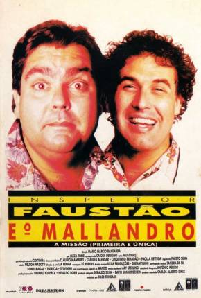 O Inspetor Faustão e o Mallandro Download