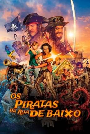 Os Piratas da Rua Debaixo Download