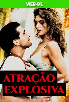 Atração Explosiva WEB-DL Download