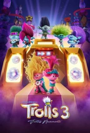 Trolls 3 - Juntos Novamente Download