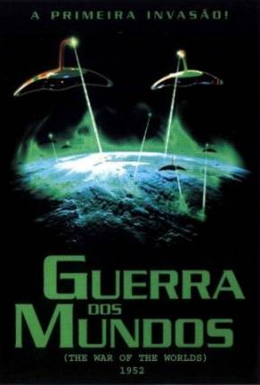 A Guerra dos Mundos / The War of the Worlds Download