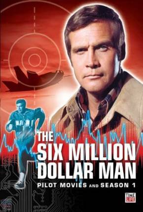 O Homem de Seis Milhões de Dólares - 1ª Temporada DVDRIP Download