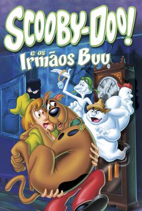 Scooby-Doo e os Irmãos Boo / Scooby-Doo Meets the Boo Brothers Download