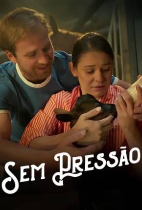 Sem Pressão Download