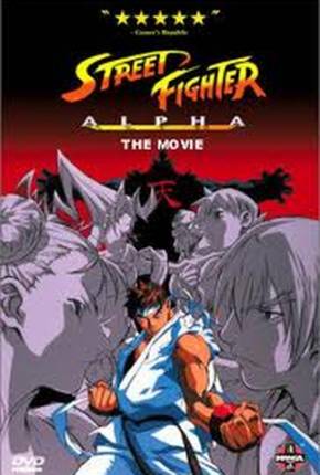 Street Fighter Alpha - O Filme / Street Fighter Zero Download
