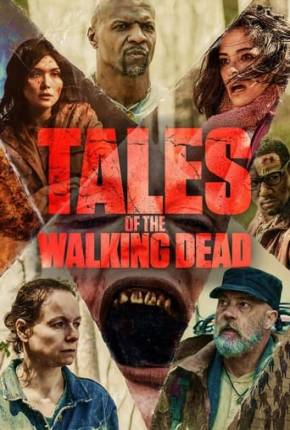 Tales of the Walking Dead - 1ª Temporada Download
