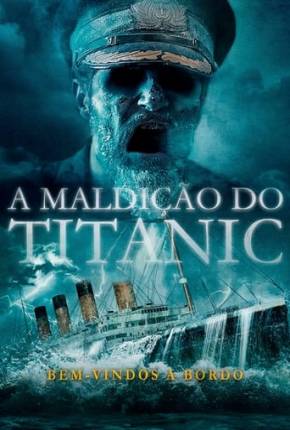 A Maldição do Titanic Download