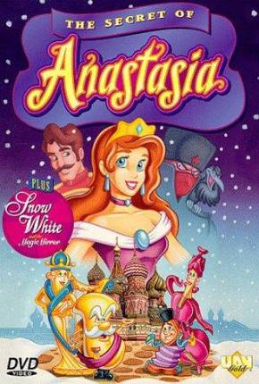 Anastasia - A Princesa Esquecida / The Secret of Anastasia Download