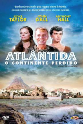 Atlântida, O Continente Perdido / Atlântida, O Continente Desaparecido Download