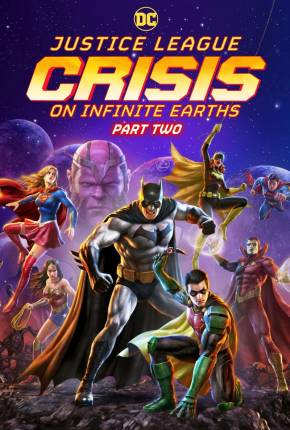 Liga da Justiça - Crise nas Infinitas Terras - Parte 2 Download
