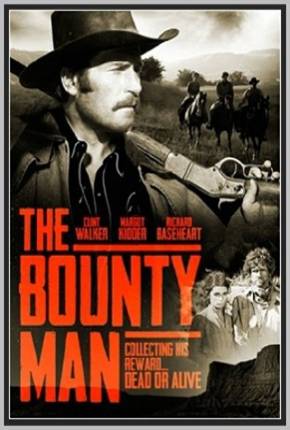 O Caçador de Recompensas / The Bounty Man Download