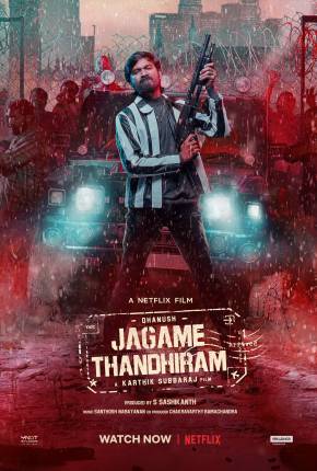 O Gângster Nômade - Jagame Thandhiram Download