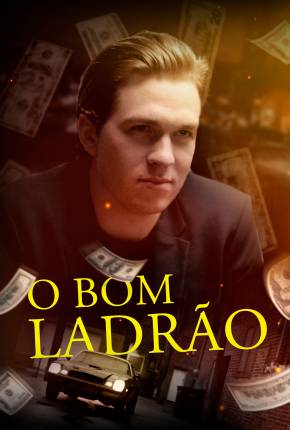 O Bom Ladrão Download