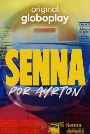 Senna por Ayrton 1ª Temporada Download