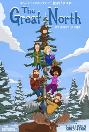 The Great North - 1ª Temporada Download