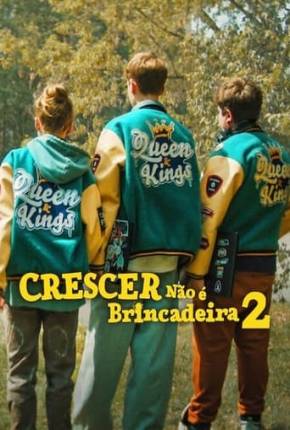 Crescer Não é Brincadeira 2 Download