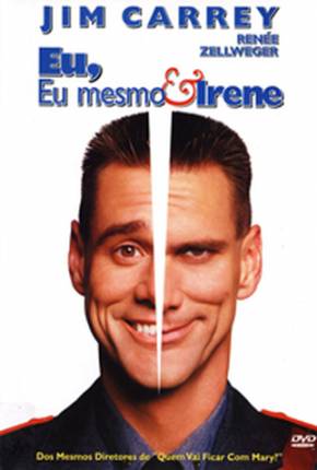 Eu, Eu Mesmo e Irene / Me Myself e Irene Download