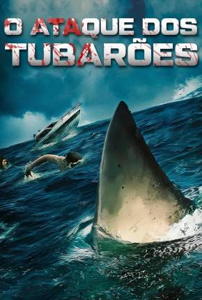 O Ataque dos Tubarões Download