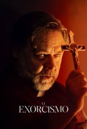 O Exorcismo - Legendado e Dublado Não Oficial Download