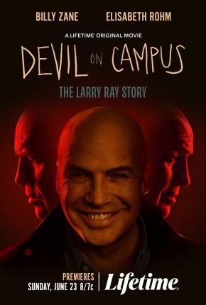 Devil On Campus - The Larry Ray Story - Legendado e Dublado Download