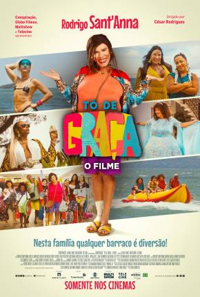 Tô De Graça - O Filme Download