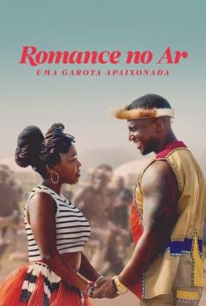 Romance no Ar - Uma Garota Apaixonada Download