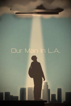 Our Man in L.A. - Legendado e Dublado Download