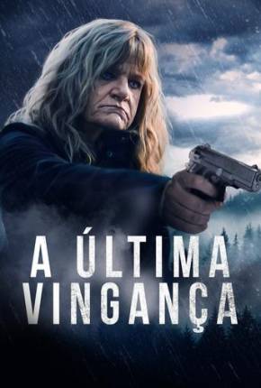 A Última Vingança Download