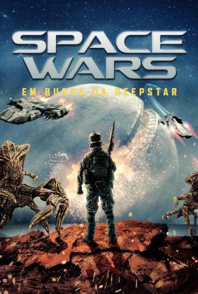 Space Wars - Em Busca da Deepstar Download