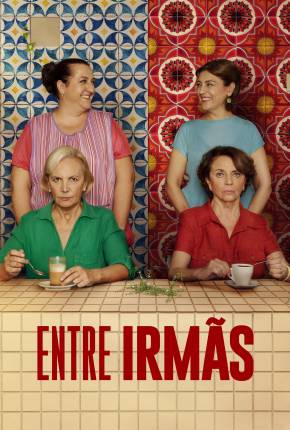 Entre Irmãs - Los buenos modales Download