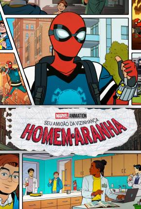 Seu Amigão da Vizinhança - Homem-Aranha - 1ª Temporada Download