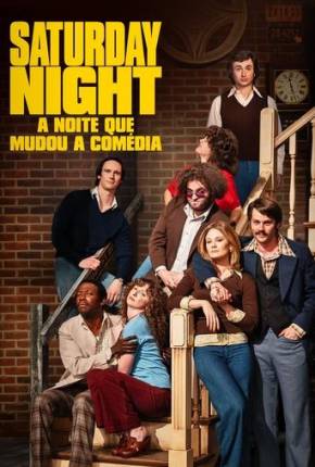 Saturday Night - A Noite Que Mudou a Comédia Download