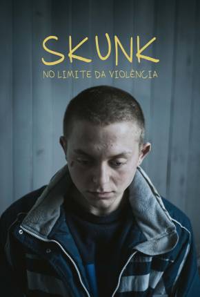 Skunk - No Limite da Violência Download